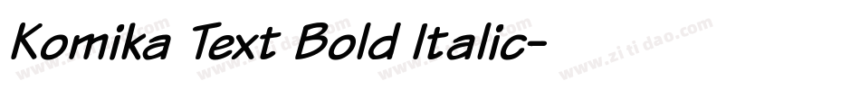 Komika Text Bold Italic字体转换